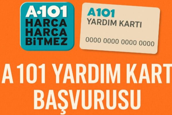 A101 yardım kartı başvurusu