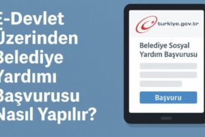 Edevlet belediye yardımı başvurusu