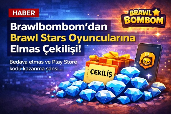 brawl stars elmas çekilişi